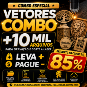 Vetores Combo +10 mil arquivos para gravação e corte a laser